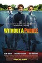 'Without a Paddle' movie.